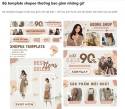 Template Shopee đẹp, miễn phí. Cách trang trí gian hàng Shopee