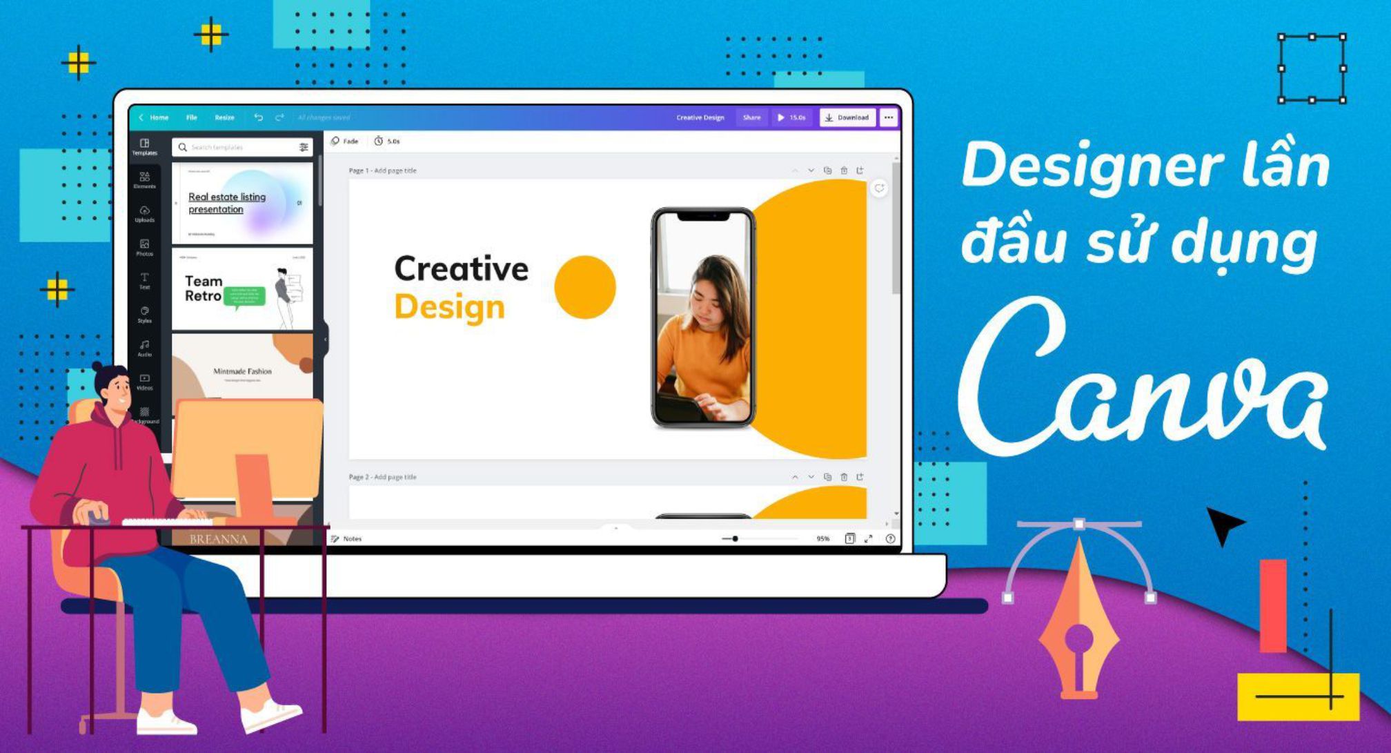 Canva công cụ đồ họa tốt nhất cho người dùng chưa có kinh nghiệm